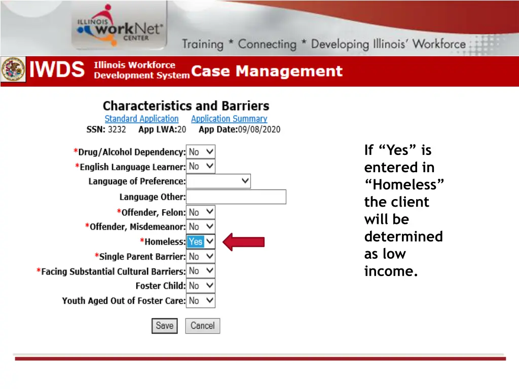 if yes is entered in homeless the client will
