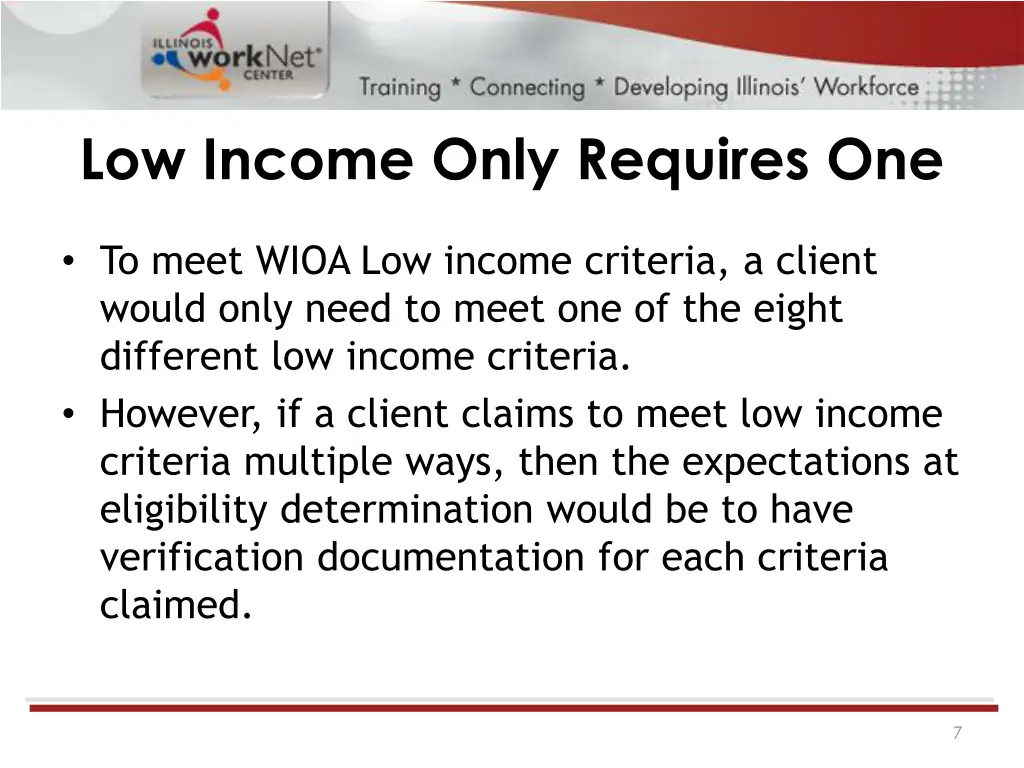 low income only requires one
