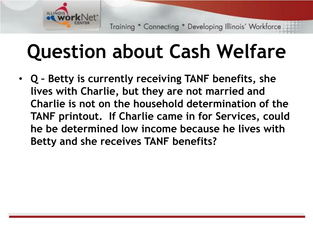 question about cash welfare