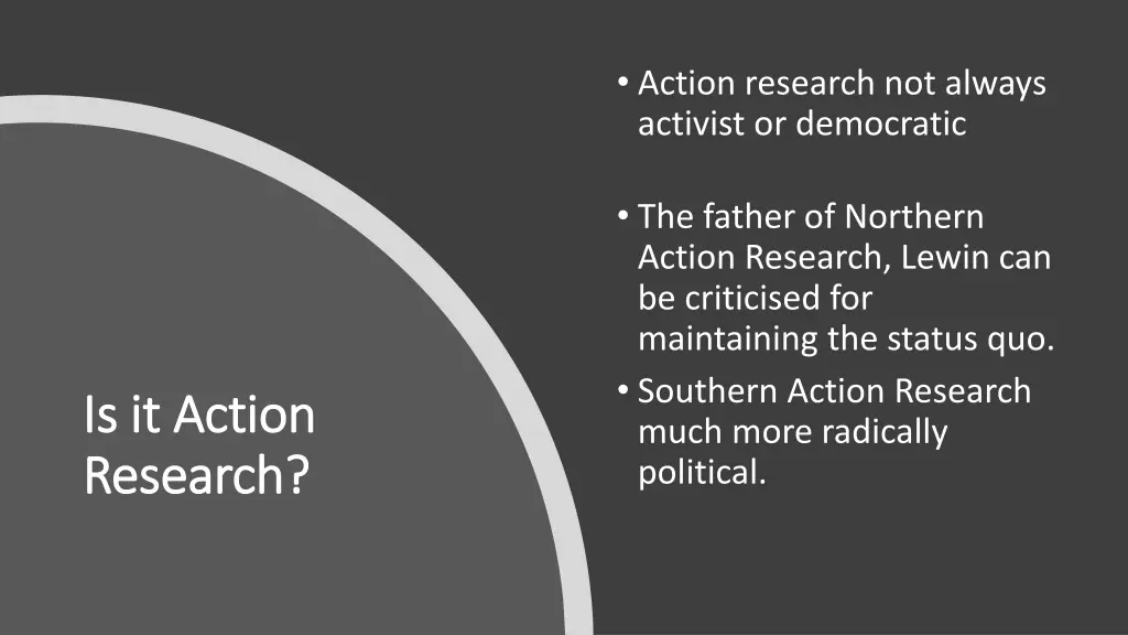 action research not always activist or democratic