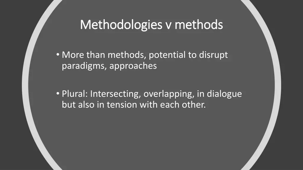methodologies v methods methodologies v methods