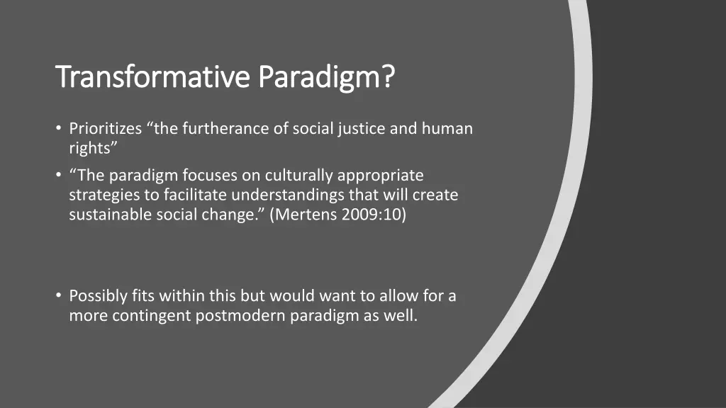 transformative paradigm transformative paradigm