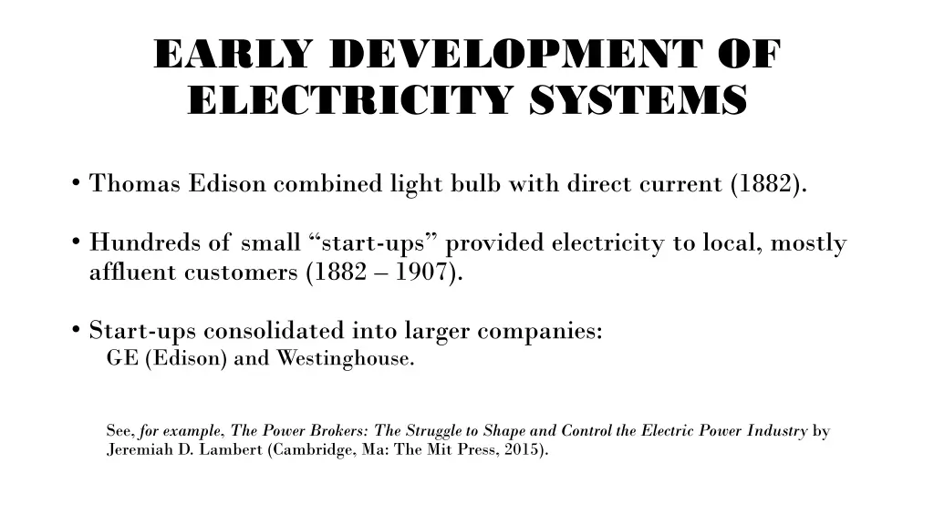 early development of electricity systems