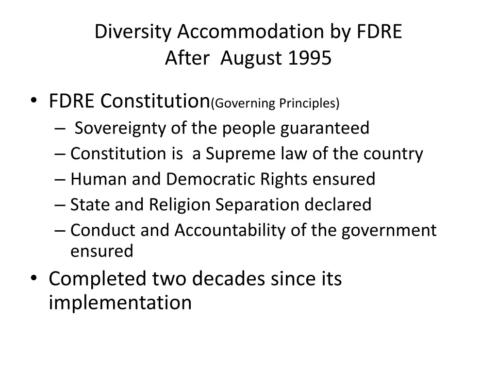 diversity accommodation by fdre after august 1995