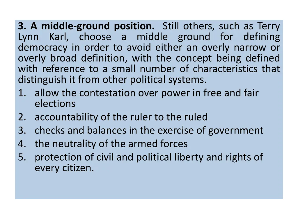 3 a middle ground position still others such