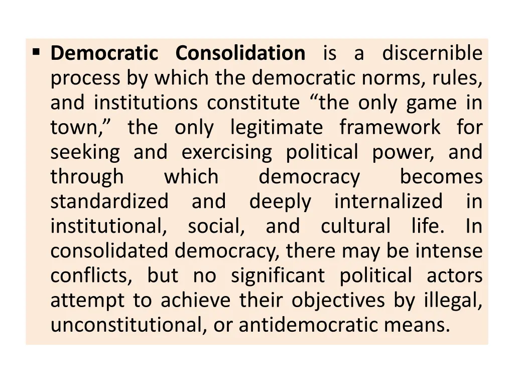 democratic consolidation is a discernible process