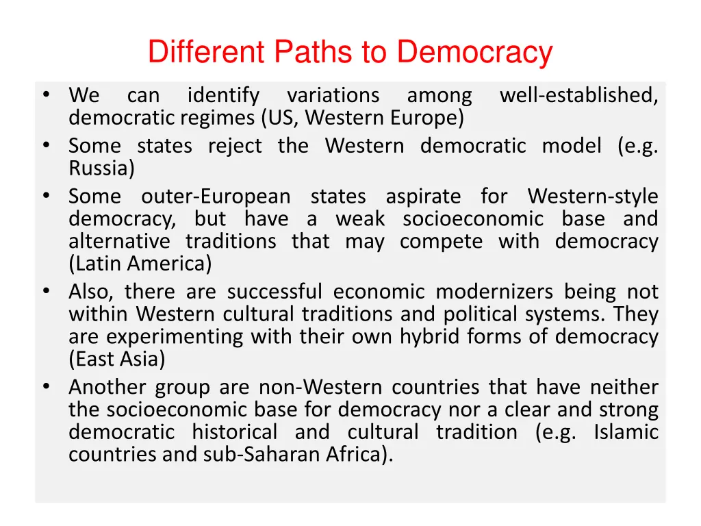 different paths to democracy
