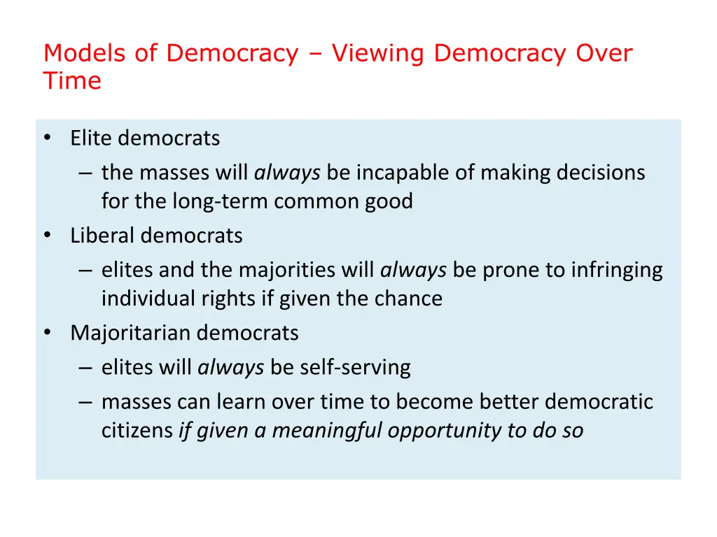 models of democracy viewing democracy over time