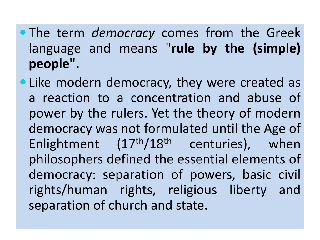 the term democracy comes from the greek language