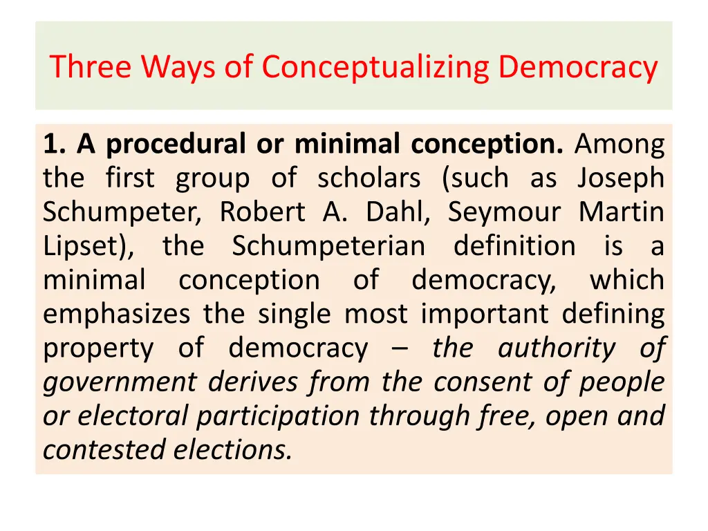 three ways of conceptualizing democracy