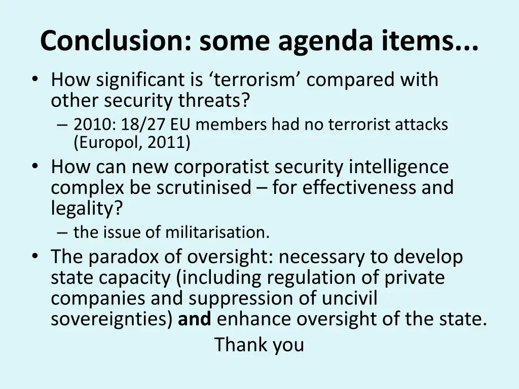 conclusion some agenda items how significant