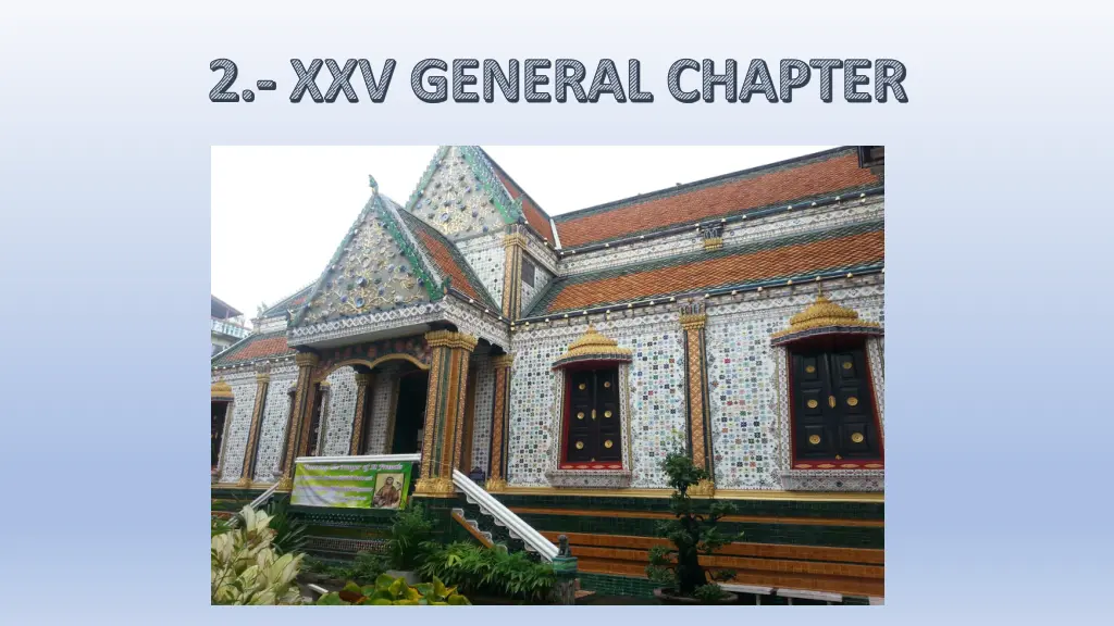 2 xxv general chapter