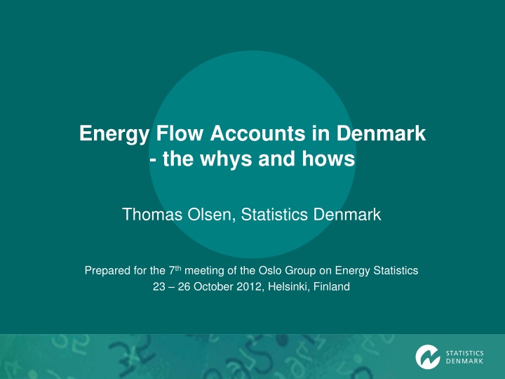 energy flow accounts in denmark the whys and hows