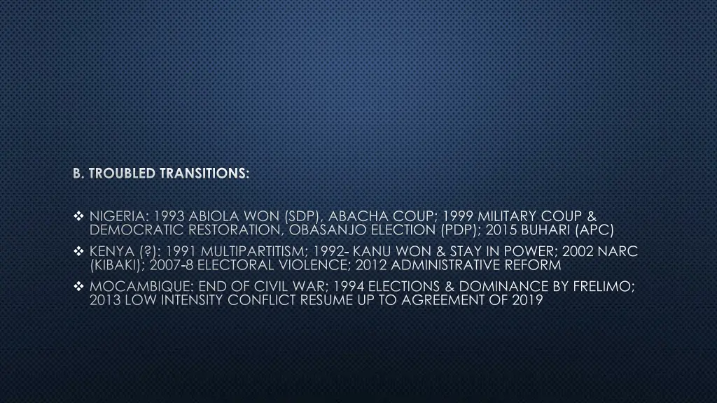 b troubled transitions