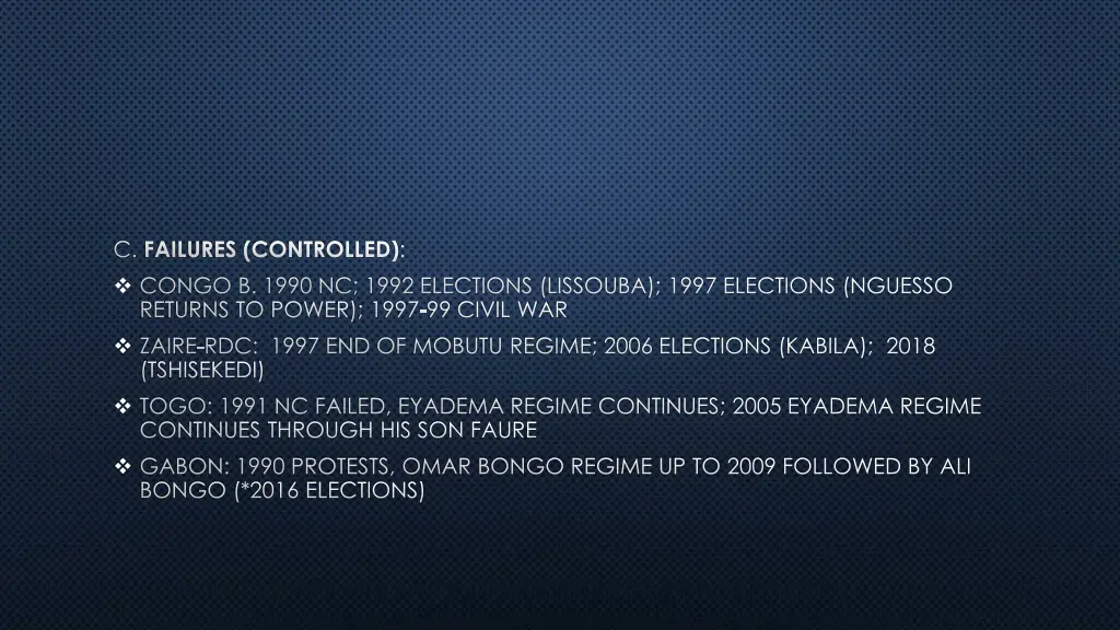 c failures controlled congo b 1990 nc 1992