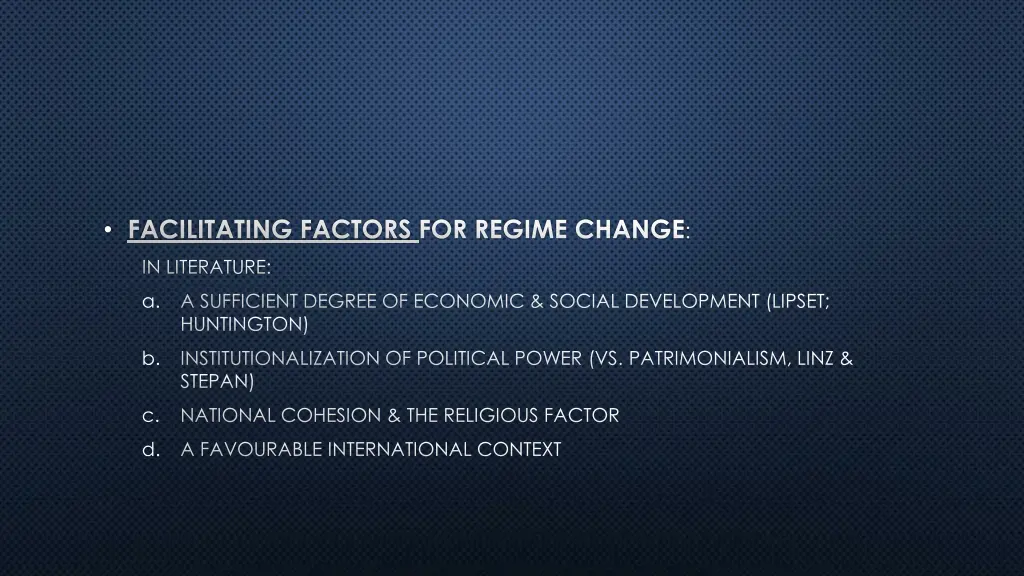 facilitating factors for regime change