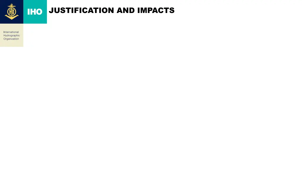 justification and impacts