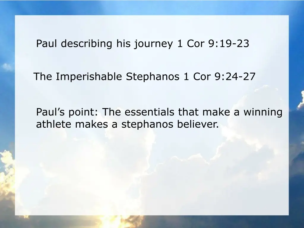 paul describing his journey 1 cor 9 19 23