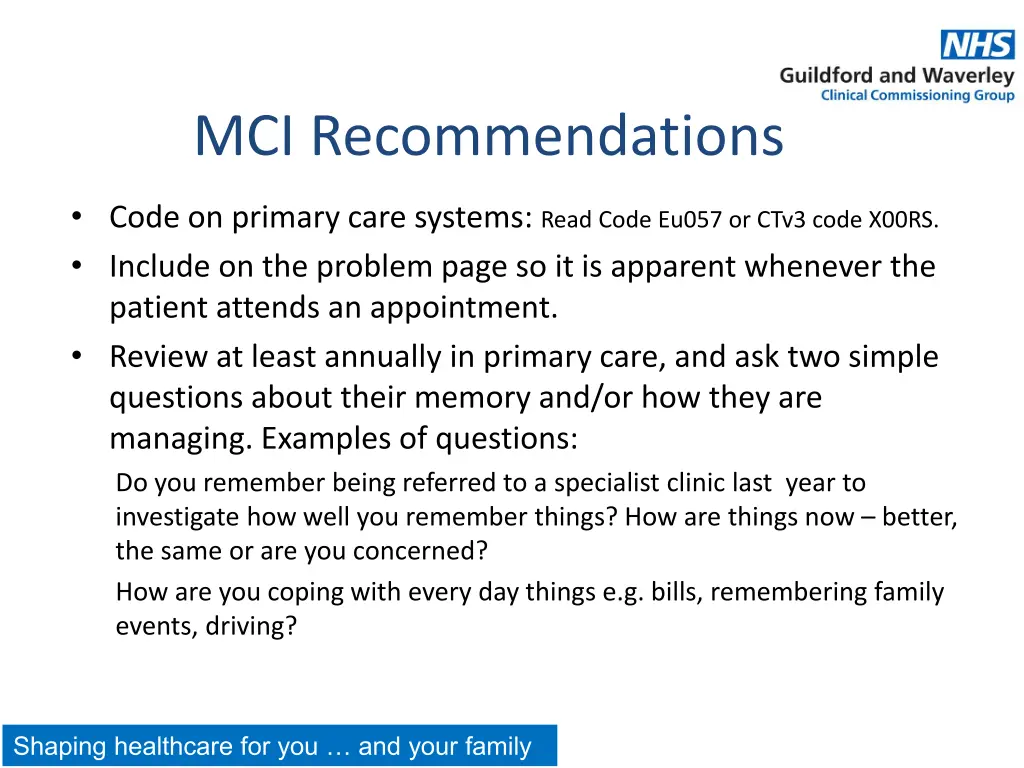 mci recommendations