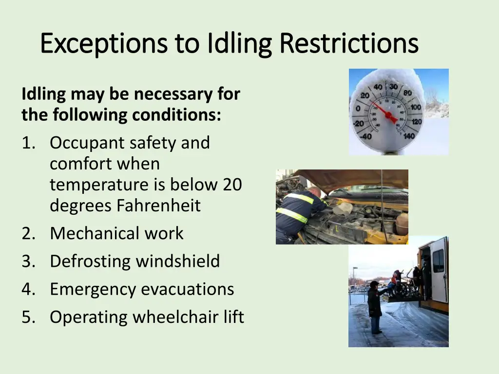 exceptions to idling restrictions exceptions
