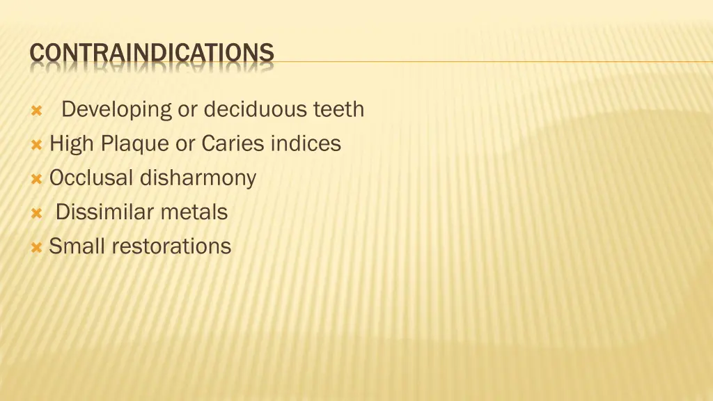 contraindications
