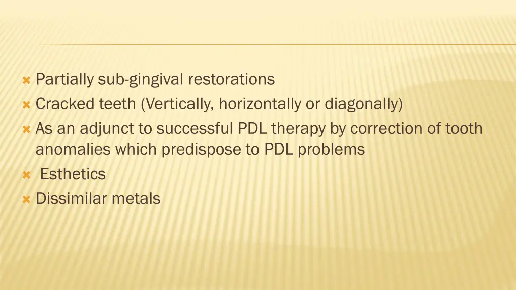 partially sub gingival restorations cracked teeth