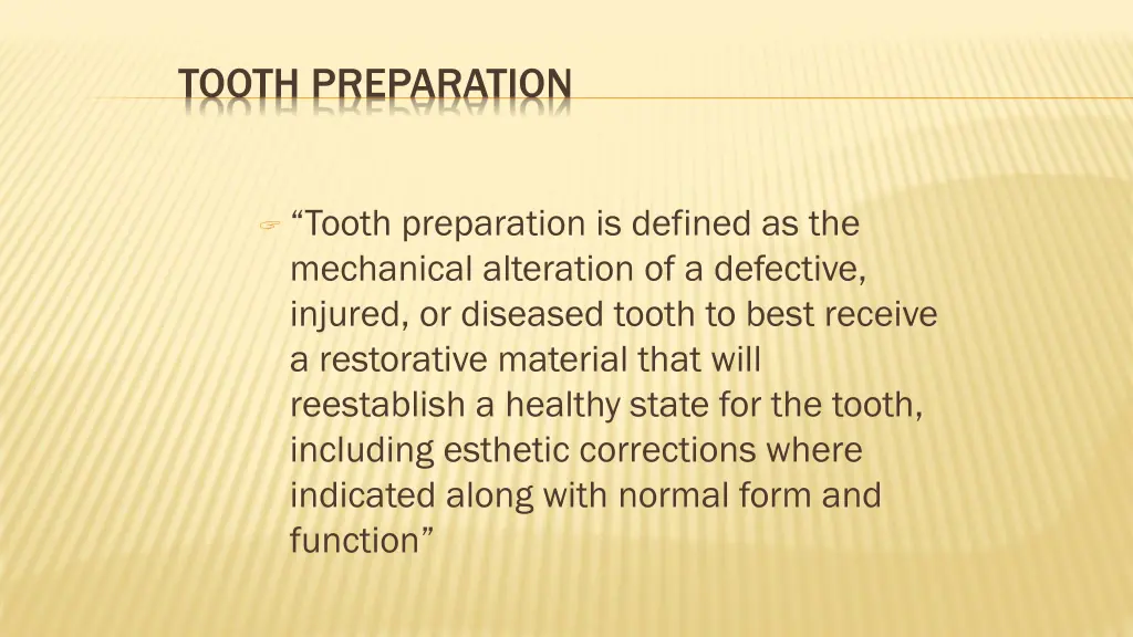 tooth preparation