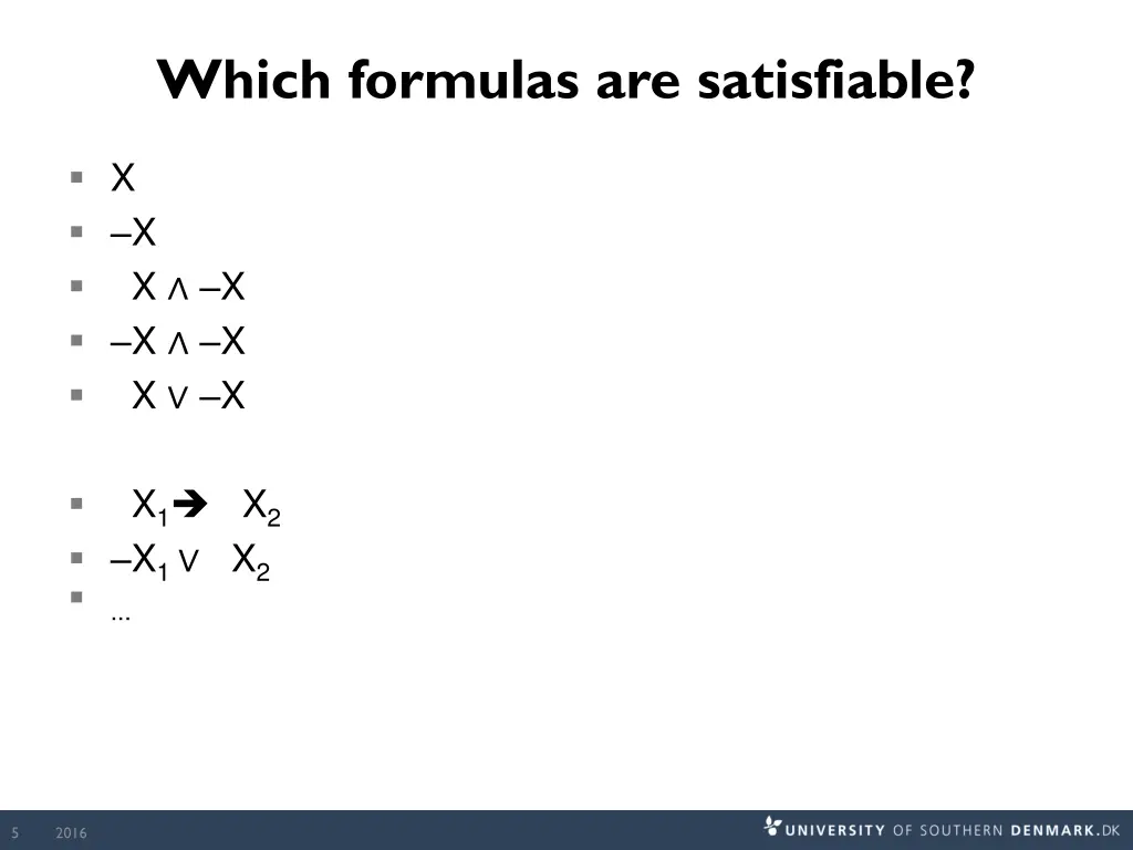 which formulas are satisfiable