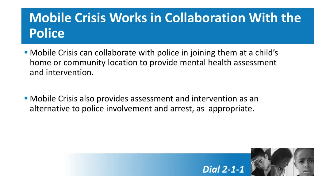 mobile crisis works in collaboration with 2