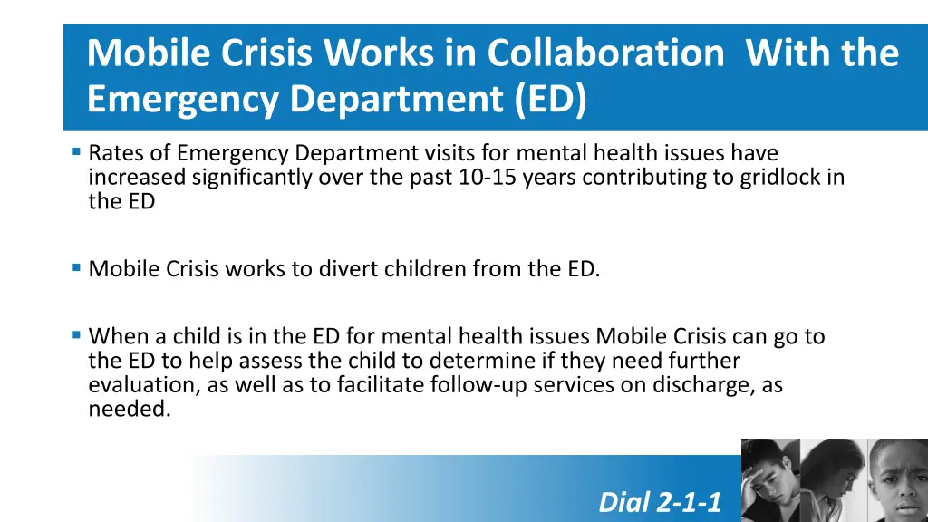 mobile crisis works in collaboration with
