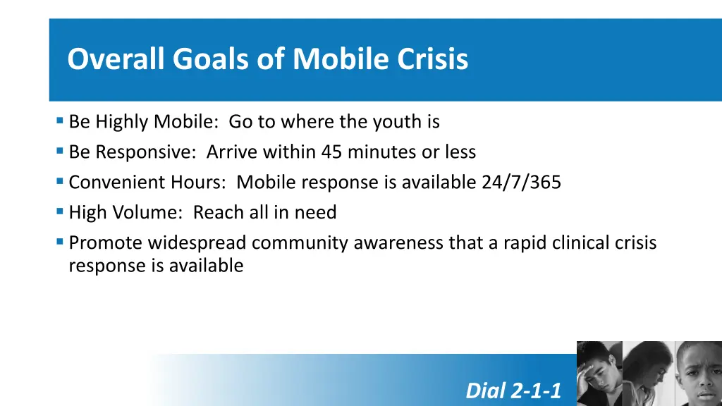 overall goals of mobile crisis
