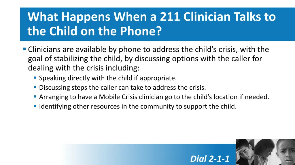what happens when a 211 clinician talks