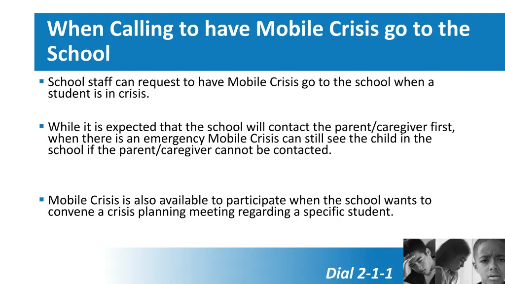 when calling to have mobile crisis