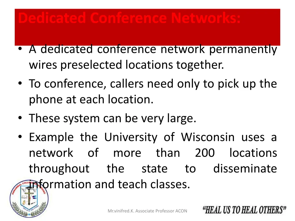 dedicated conference networks