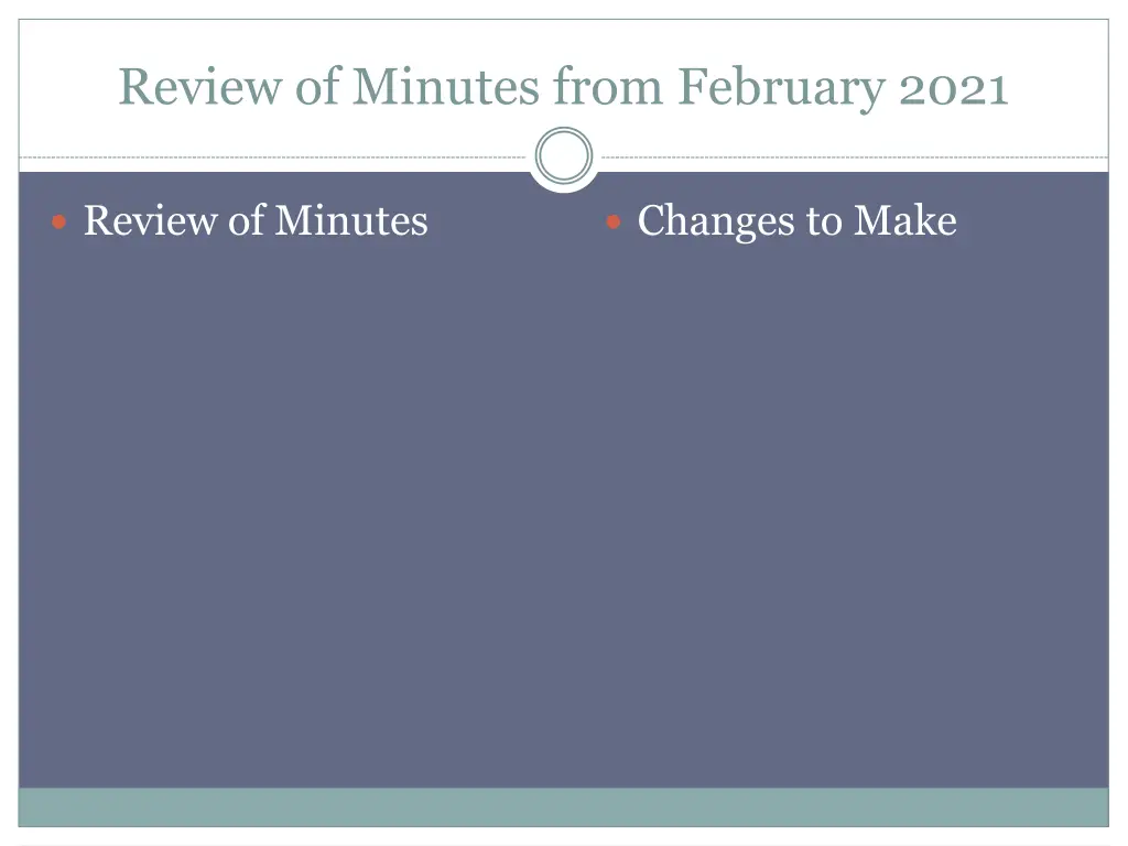 review of minutes from february 2021