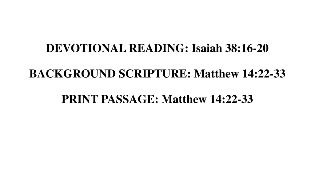 devotional reading isaiah 38 16 20