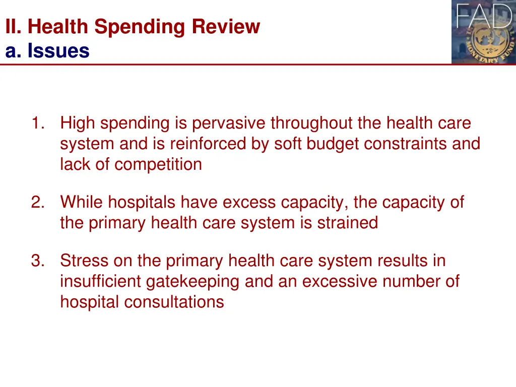 ii health spending review a issues
