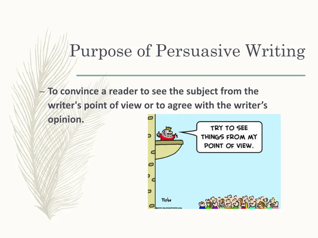 purpose of persuasive writing