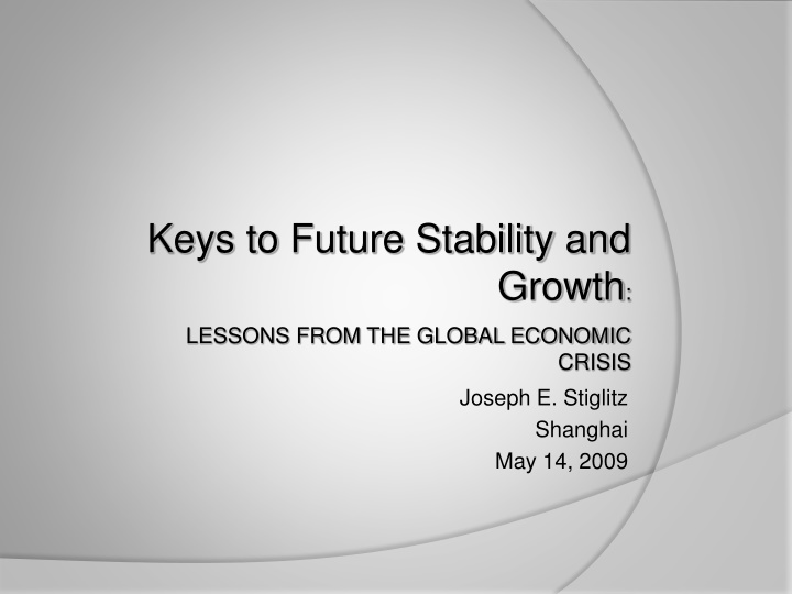 keys to future stability and