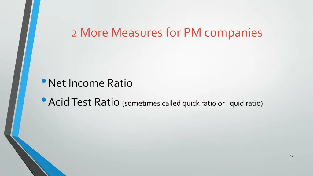 2 more measures for pm companies