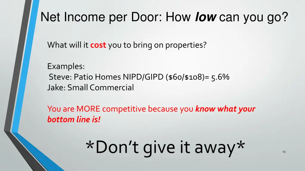 net income per door how low can you go