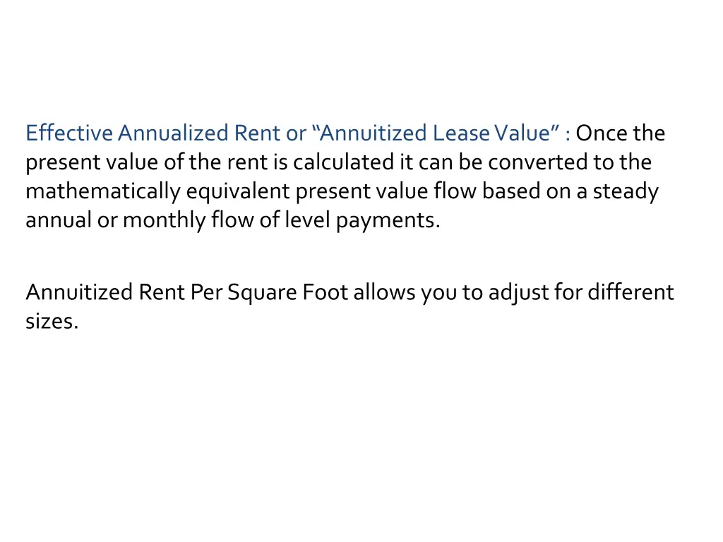 effective annualized rent or annuitized lease
