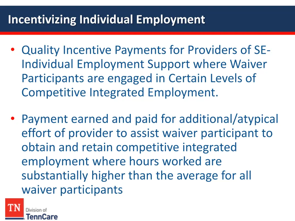 incentivizing individual employment