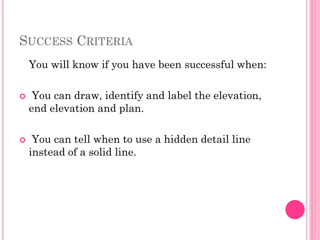 s uccess c riteria
