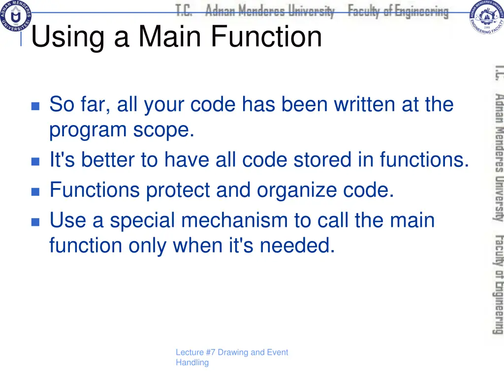 using a main function