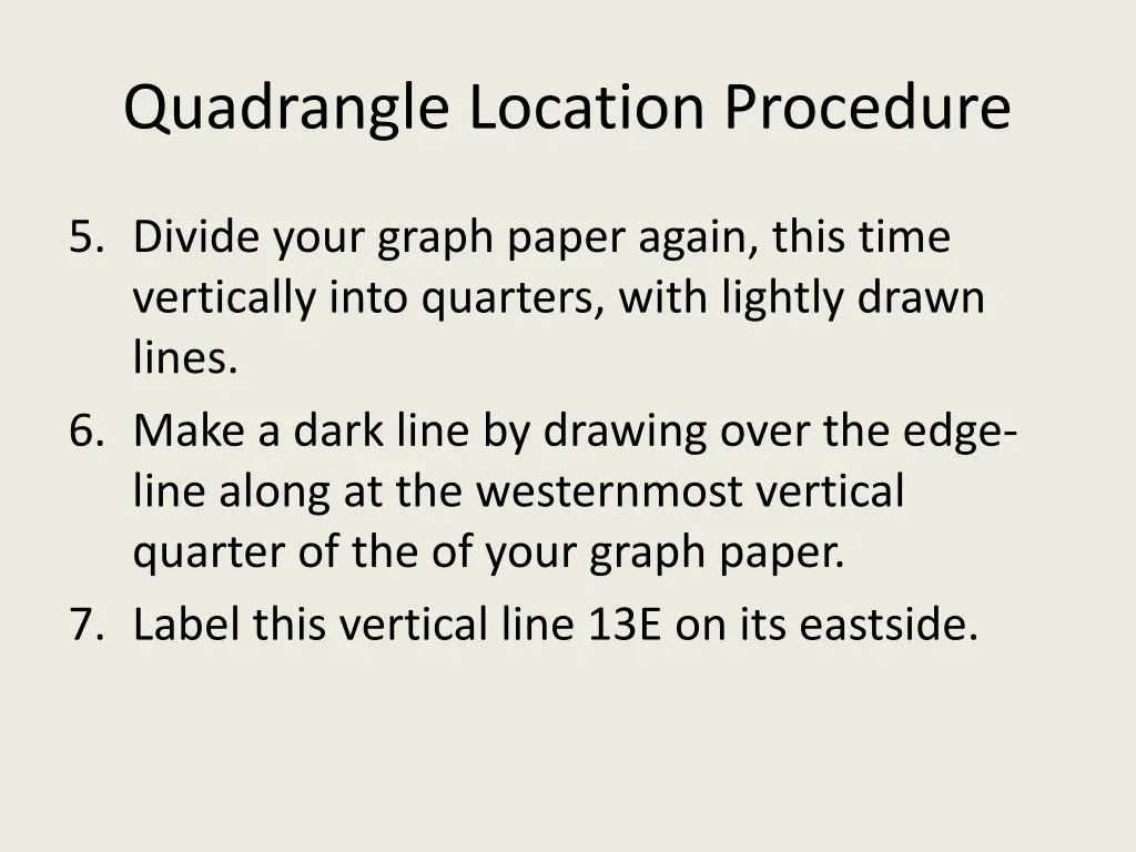 quadrangle location procedure 1