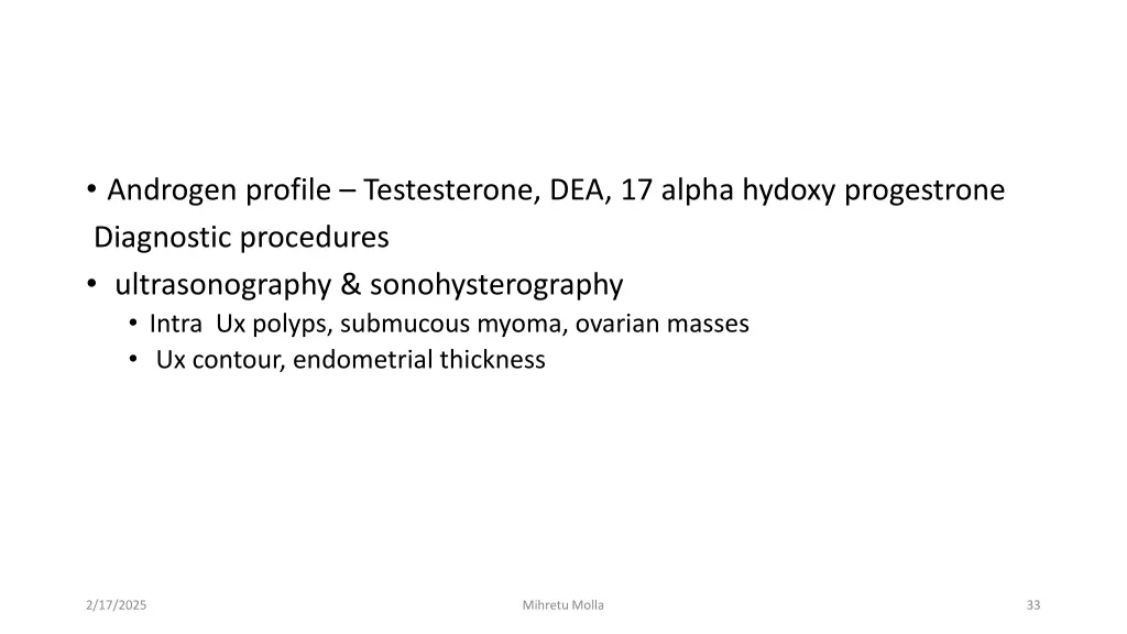 androgen profile testesterone dea 17 alpha hydoxy
