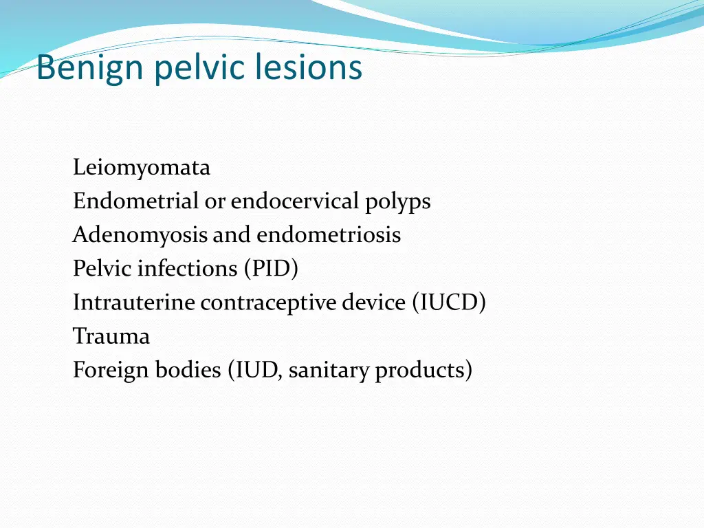 benign pelvic lesions