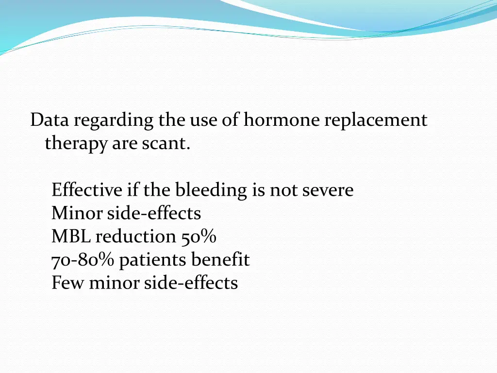data regarding the use of hormone replacement