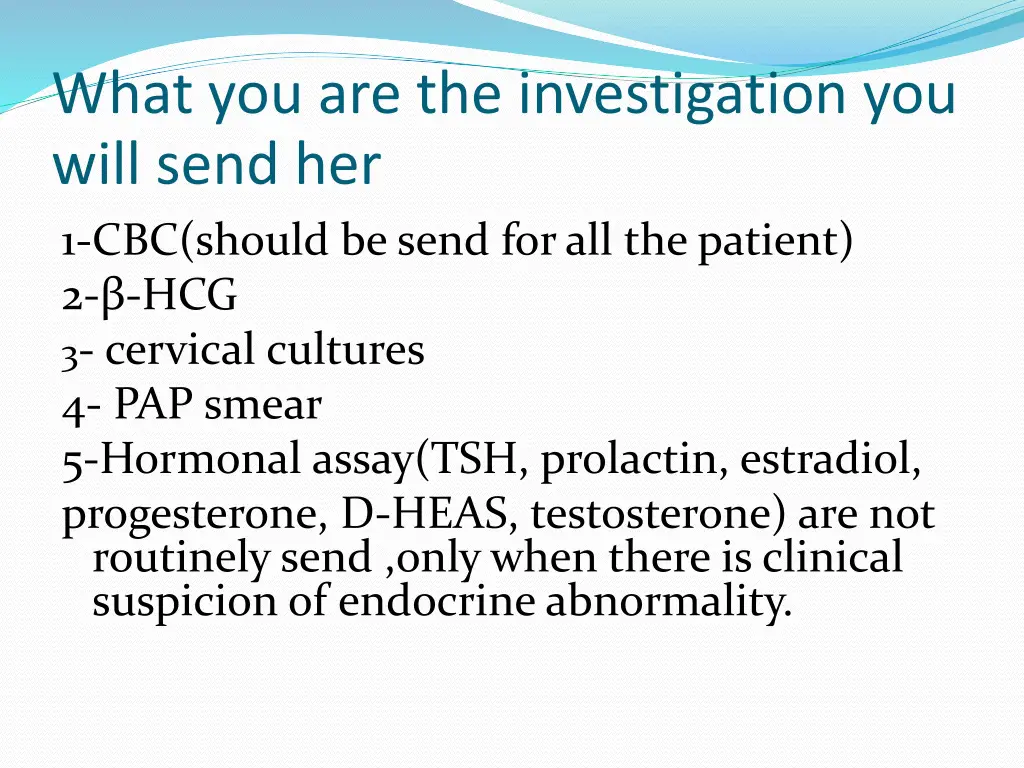 what you are the investigation you will send her